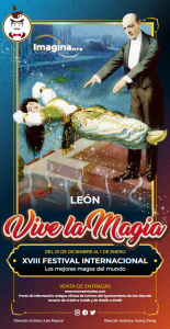 XVIII Festival Internacional León Vive La Magia